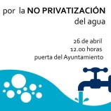 CONCENTRACIÓN por la NO PRIVATIZACIÓN del AGUA PÚBLICA MIHEÑA