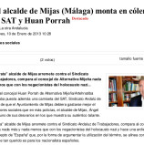 Kaos en la Red: «El alcalde de Mijas (Málaga) monta en cólera contra el SAT y Huan Porrah»