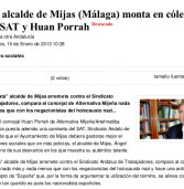 Kaos en la Red: «El alcalde de Mijas (Málaga) monta en cólera contra el SAT y Huan Porrah»