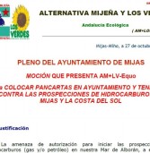 Moción AM+LV-Equo para colocar pancartas en Ayuntamiento contra prospecciones petróleo-gas en Mijas y la Costa del Sol