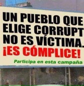 Un pueblo que elige corruptos no es víctima… ¡ES CÓMPLICE!